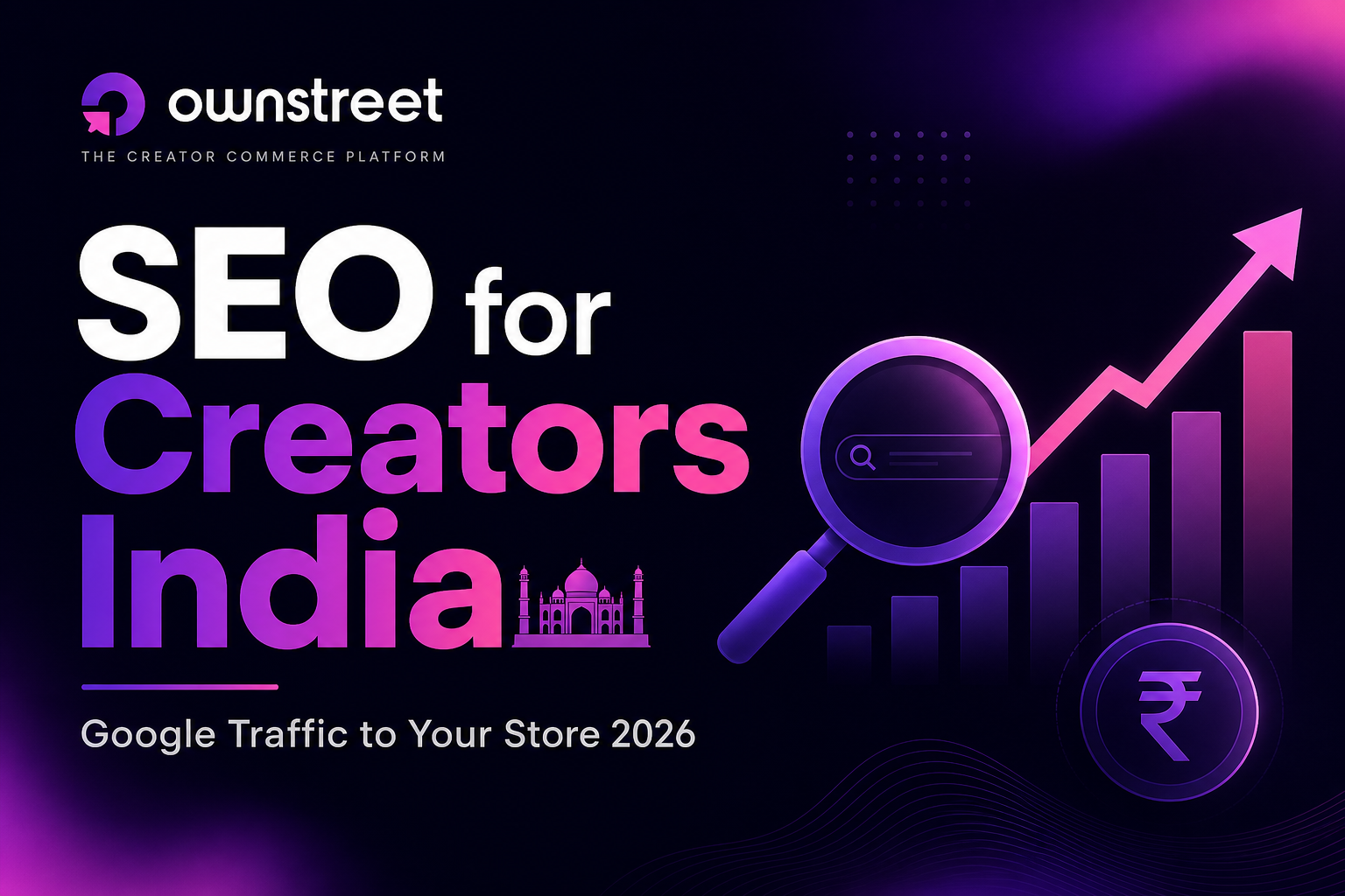 SEO for Indian Creators: Get Google Traffic to Your Store (2026)